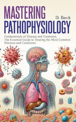 Mastering Pathophysiology