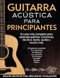 GUITARRA ACuSTICA PARA PRINCIPIANTES