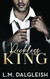 Reckless King: A Billionaire Fake Engagement Romance