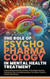 The Role of Psychopharmacology in Mental Health Treatment