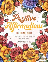 Positive Affirmations Coloring Book