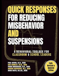 QUICK Responses for Reducing Misbehavior and Suspensions