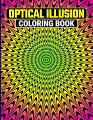 Optical Illusion Coloring Book for Adults