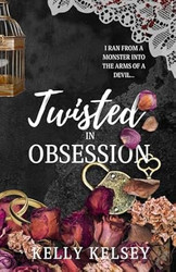 Twisted In Obsession