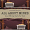 All About Mines