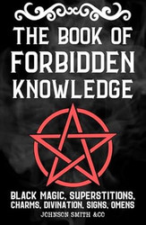 The Book Of Forbidden Knowledge