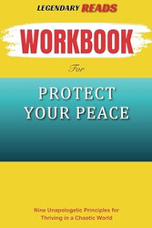 Workbook for Protect Your Peace: