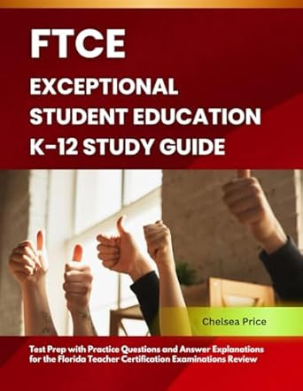 FTCE Exceptional Student Education K-12 Study Guide