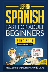 Learn Spanish Fast for Adult Beginners