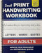 Small Print Handwriting Workbook for Adults