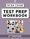 BCBA Exam Test Prep Workbook