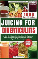 Juicing for Diverticulitis