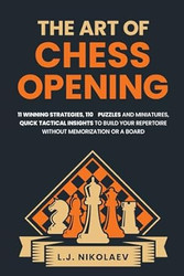 The Art of Chess Opening