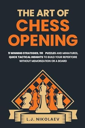 The Art of Chess Opening