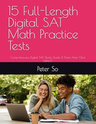 15 Full Length Digital SAT Math Practice Tests