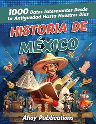 Historia de Mexico