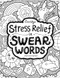 Stress Relief in Swear Words