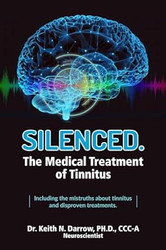 Silenced: The Medical Treatment of Hearing Loss