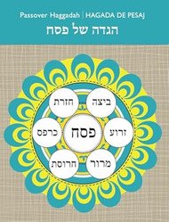 Passover Haggadah- Hagada de Pesaj