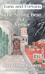 The Strong Bear of Venice