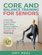 Core and Balance Training For Seniors