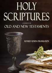 Holy Scriptures Contained in the Old and New Testaments
