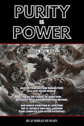 Purity is Power: Kings Will Rise