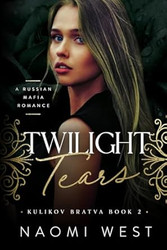 Twilight Tears (Kulikov Bratva)