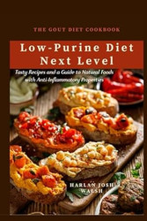 The Gout Diet Cookbook