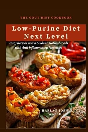 The Gout Diet Cookbook