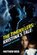 The Timekillers: Kristina's Tale: Military Sci-Fi Epic
