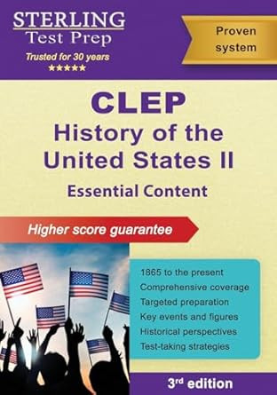 CLEP History of the United States II: Essential Content