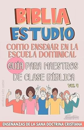 Como Ensenar en la Escuela Dominical
