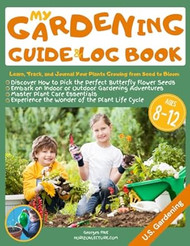 My Gardening Guide & Log Book