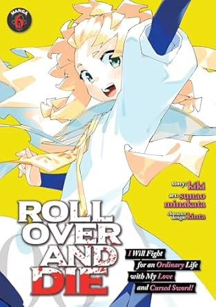 ROLL OVER AND DIE