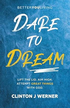 Dare to Dream