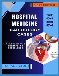 Hospital Medicine Cardiology Cases: 2024