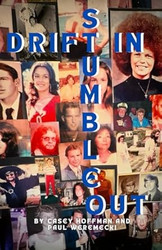 Drift In Stumble Out