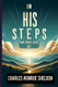 In His Steps What Would Jesus?