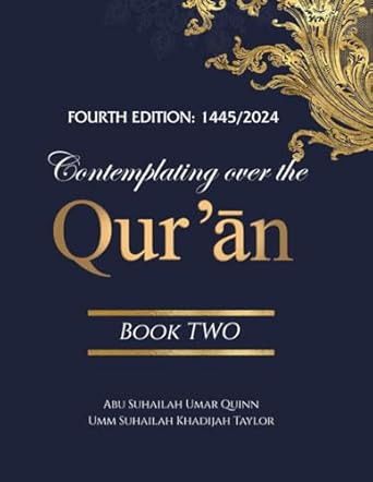 Contemplating over the Quran:: 1445/2024: Book Two