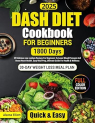 Dash Diet Cookbook For Beginners