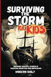 Surviving the Storm for Kids