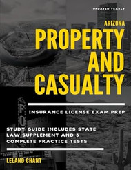 Arizona Property and Casualty Insurance License Exam Prep