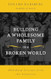 Building a Wholesome Family in a Broken World