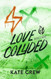 Love Collided (Hollows Garage)