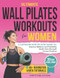 Ultimate Wall Pilates Workouts for Women