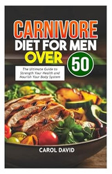Carnivore Diet for Men Over 50
