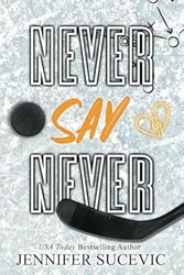 Never Say Never
