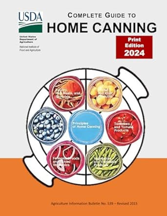 Complete Guide to Home Canning