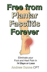 Free from Plantar Fasciitis Forever